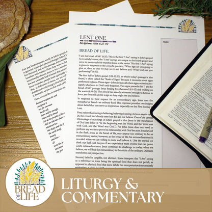 Bread of Life Liturgy & Commentary