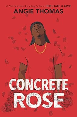 Concrete Rose: A Printz Honor Winner Hardcover