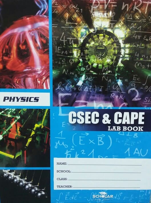 Scholar CSEC & CAPE Physics Lab Book – Practical Record Notebook - 70474100600 Pie's Variety Store